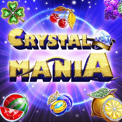Play Crystal Mania slot